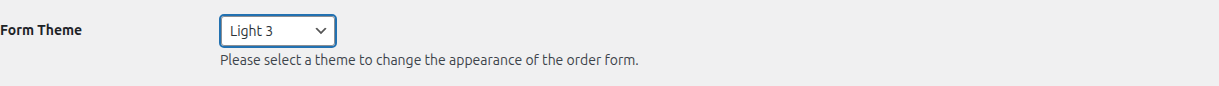 The Order Form settings page with the Form Theme dropdown open and Light 3 highlighted